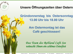 Unsere Öffnungszeiten über Ostern